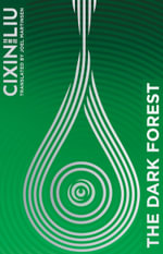 The Dark Forest : The Three-Body Problem - Cixin Liu