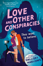 Love and Other Conspiracies : The perfect sweet and spooky rom-com to curl up with this autumn - Mallory Marlowe