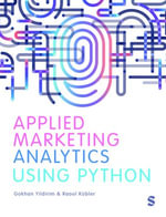 Applied Marketing Analytics Using Python - Gokhan Yildirim