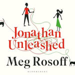 Jonathan Unleashed - Meg Rosoff