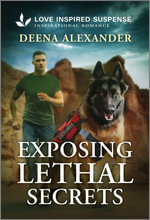 Exposing Lethal Secrets - Deena Alexander