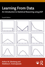 Learning From Data : An Introduction to Statistical Reasoning using JASP - Arthur M. Glenberg