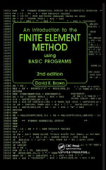 Introduction to the Finite Element Method using BASIC Programs - D.K. Brown