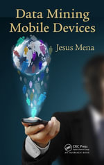 Data Mining Mobile Devices - Jesus Mena
