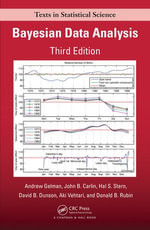 Bayesian Data Analysis : Chapman & Hall/CRC Texts in Statistical Science - Andrew Gelman