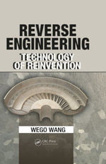 Reverse Engineering : Technology of Reinvention - Wego Wang
