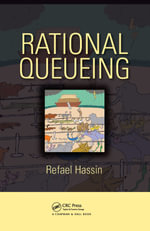 Rational Queueing : Chapman & Hall/CRC Series in Operations Research - Refael Hassin
