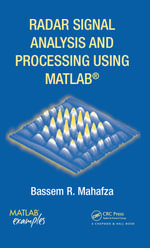 Radar Signal Analysis and Processing Using MATLAB - Bassem R. Mahafza