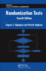 Randomization Tests : Statistics: A Series of Textbooks and Monographs - Eugene Edgington
