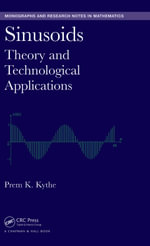 Sinusoids : Theory and Technological Applications - Prem K. Kythe