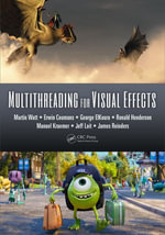 Multithreading for Visual Effects - Martin Watt