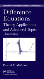 Difference Equations : Theory, Applications and Advanced Topics, Third Edition - Ronald E. Mickens