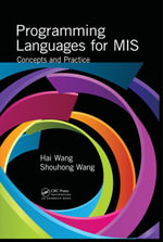 Programming Languages for MIS : Concepts and Practice - Hai Wang