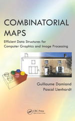 Combinatorial Maps : Efficient Data Structures for Computer Graphics and Image Processing - Guillaume Damiand