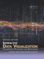 Interactive Data Visualization : Foundations, Techniques, and Applications, Second Edition - Matthew O. Ward