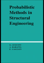 Probabilistic Methods in Structural Engineering - Guiliano Augusti
