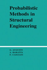 Probabilistic Methods in Structural Engineering - Guiliano Augusti