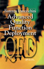 Advanced Quality Function Deployment - Fiorenzo Franceschini