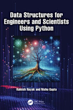 Data Structures for Engineers and Scientists Using Python - Rakesh Nayak