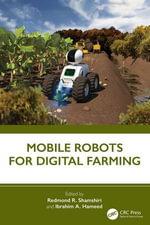 Mobile Robots for Digital Farming - Redmond R. Shamshiri