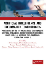 Artificial Intelligence and Information Technologies : Proceedings of the 1st International Conference on Artificial Intelligence and Information Technologies (ICAIIT 2023), 3-4 November 2023, Samarkand, Uzbekistan, Volume 2