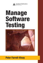 Manage Software Testing - Peter Farrell-Vinay