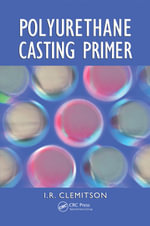 Polyurethane Casting Primer - I.R. Clemitson