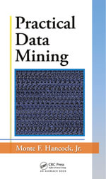 Practical Data Mining - Jr. Hancock