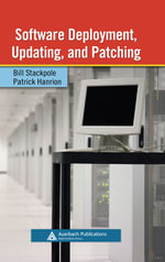 Software Deployment, Updating, and Patching - Bill Stackpole