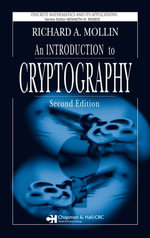 An Introduction to Cryptography : Discrete Mathematics and Its Applications - Richard A. Mollin