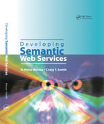 Developing Semantic Web Services - H.Peter Alesso