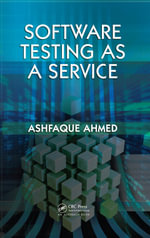 Software Testing as a Service - Ashfaque Ahmed