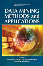 Data Mining Methods and Applications - Kenneth D. Lawrence