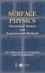 Surface Physics : Theoretical Models and Experimental Methods - Marina V. Mamonova