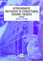 Approximate Methods in Structural Seismic Design - A. Scarlat