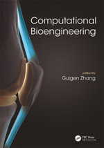 Computational Bioengineering - Guigen Zhang
