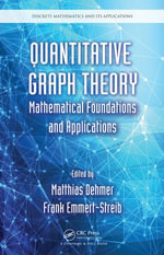 Quantitative Graph Theory : Mathematical Foundations and Applications - Matthias Dehmer