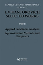 Applied Functional Analysis. Approximation Methods and Computers : Applied Functional Analysis, Approximation Methods and Computers - S.S. Kutateladze