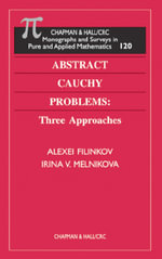 Abstract Cauchy Problems : Three Approaches - Irina V. Melnikova