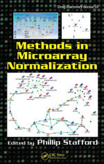 Methods in Microarray Normalization : Drug Discovery Series - Phillip Stafford