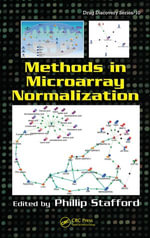 Methods in Microarray Normalization : Drug Discovery Series - Phillip Stafford