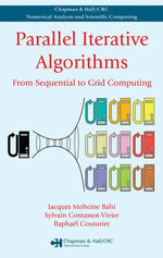 Parallel Iterative Algorithms : From Sequential to Grid Computing - Jacques Mohcine Bahi