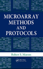 Microarray Methods and Protocols - Robert S. Matson