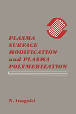 Plasma Surface Modification and Plasma Polymerization - Norihiro Inagaki