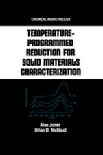 Tempature-Programmed Reduction for Solid Materials Characterization : Chemical Industries - Alan Jones