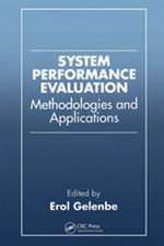 System Performance Evaluation : Methodologies and Applications - Erol Gelenbe
