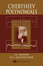 Chebyshev Polynomials - J.C. Mason