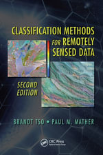 Classification Methods for Remotely Sensed Data - Paul Mather