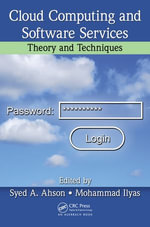 Cloud Computing and Software Services : Theory and Techniques - Syed A. Ahson
