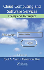 Cloud Computing and Software Services : Theory and Techniques - Syed A. Ahson